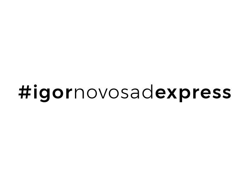 #igornovosadexpress